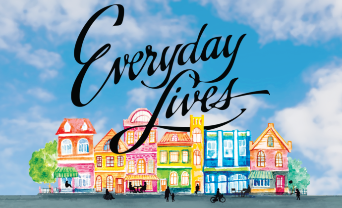 The Everyday Lives banner with blue sky background in front of colorful watercolor painted row homes