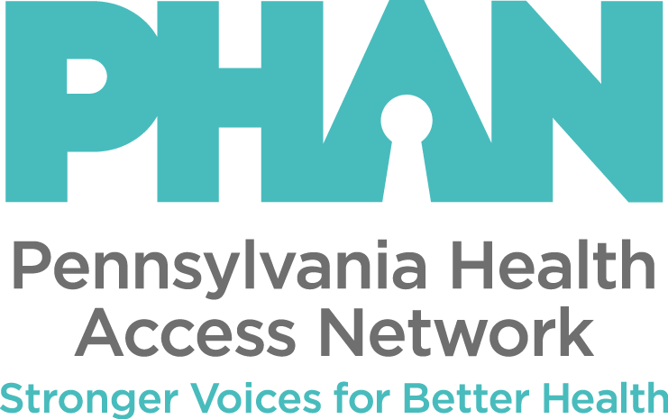 PHAN Logo above text that reads Pennsylvania Health Access Network Stronger Voices for Better Health