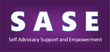White text on a purple background. Text reads S A S E Self Advocacy Support and Empowerment